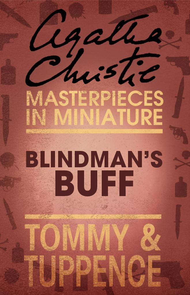 Blindman‘s Buff: An Agatha Christie Short Story