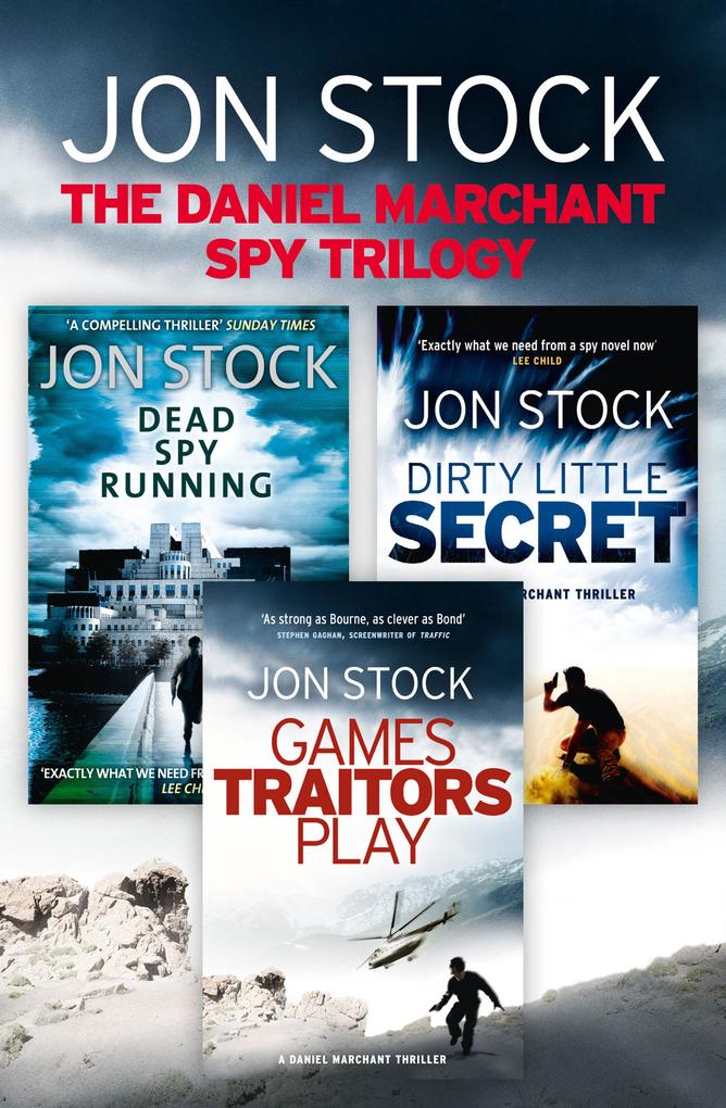 The Daniel Marchant Spy Trilogy