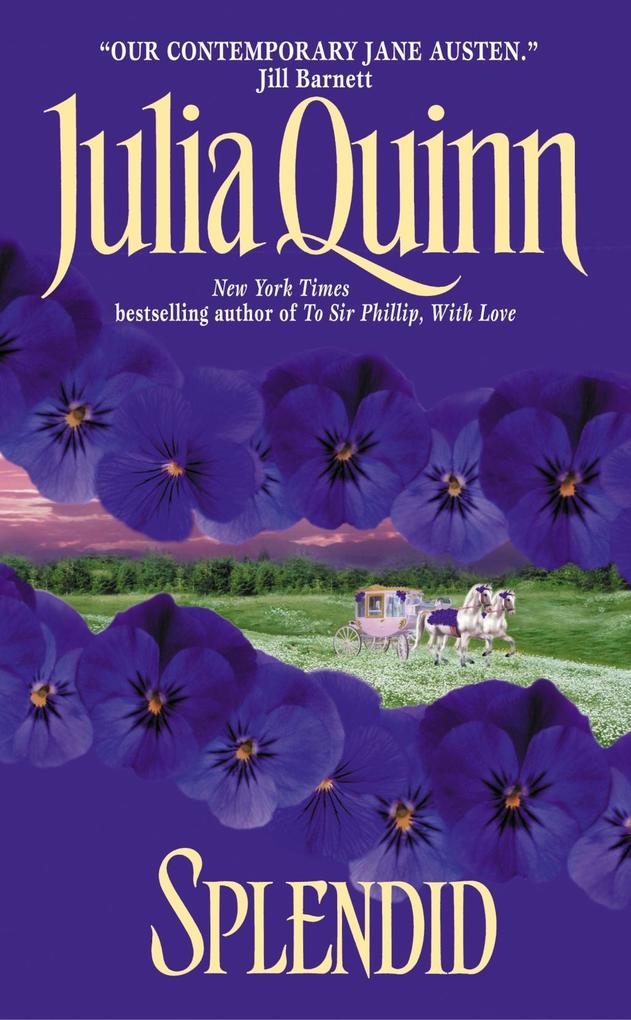 Julia Quinn Splendid: 