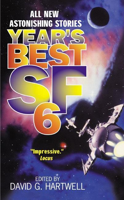 Year‘s Best SF 6