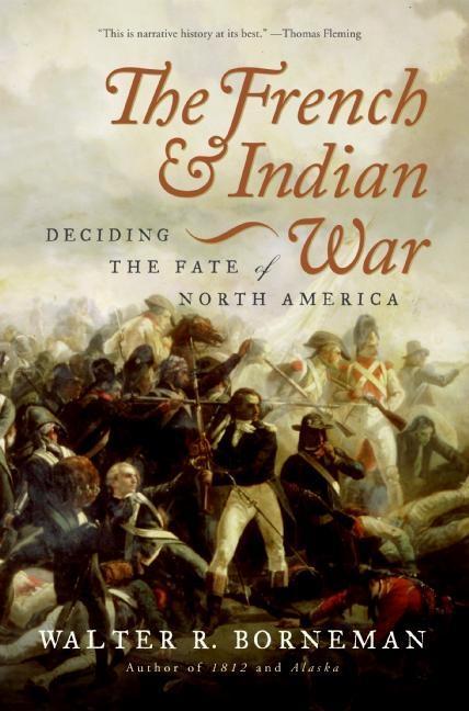 HarperCollins The French And Indian War