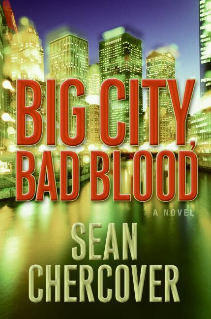 Big City Bad Blood