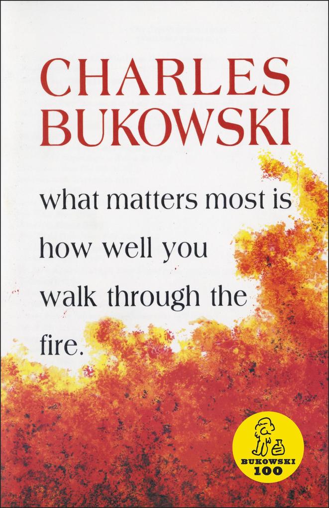 HarperCollins What Matters Most Is How Well You Walk Through The Fire