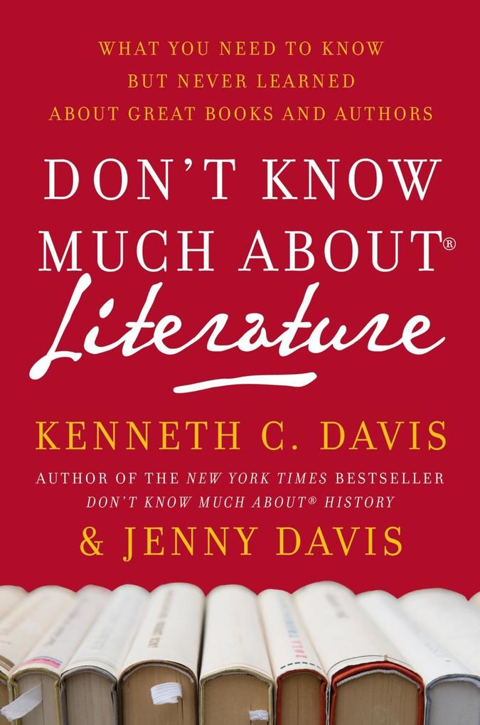 Don't Know Much About® Literature