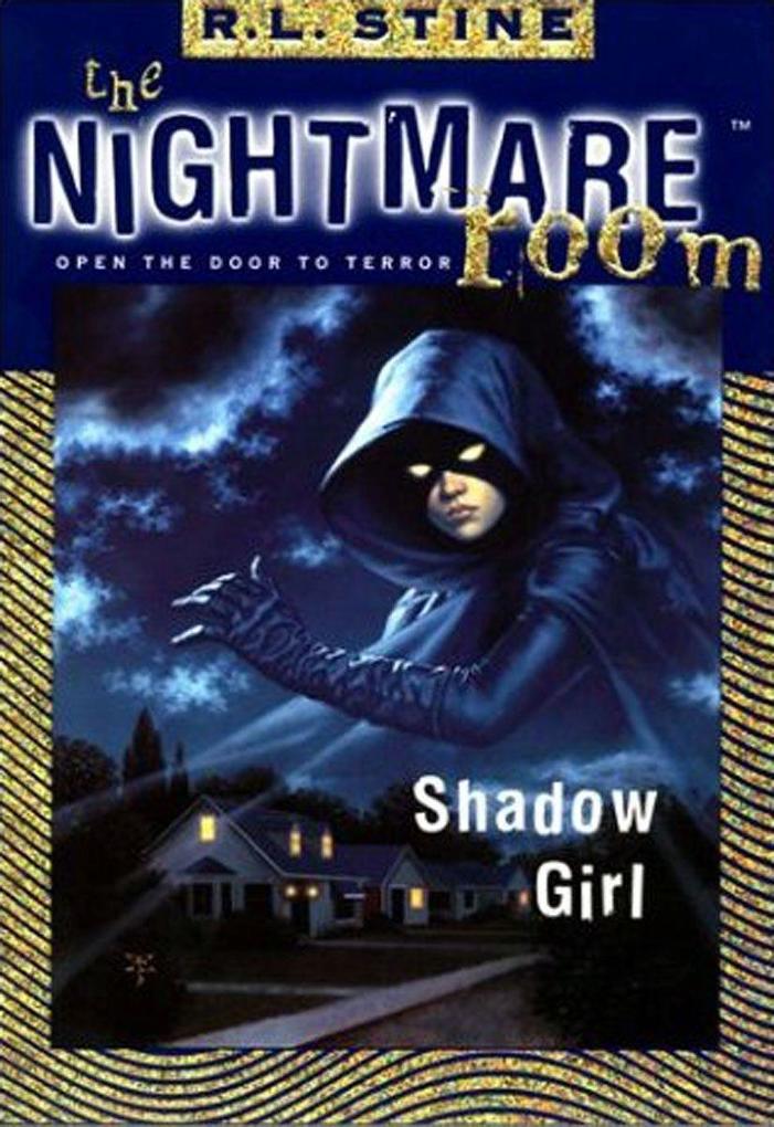 The Nightmare Room #8: Shadow Girl