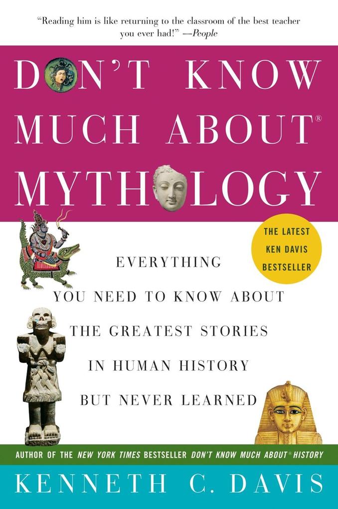 Don‘t Know Much About Mythology