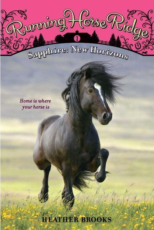 Running Horse Ridge #1: Sapphire: New Horizons