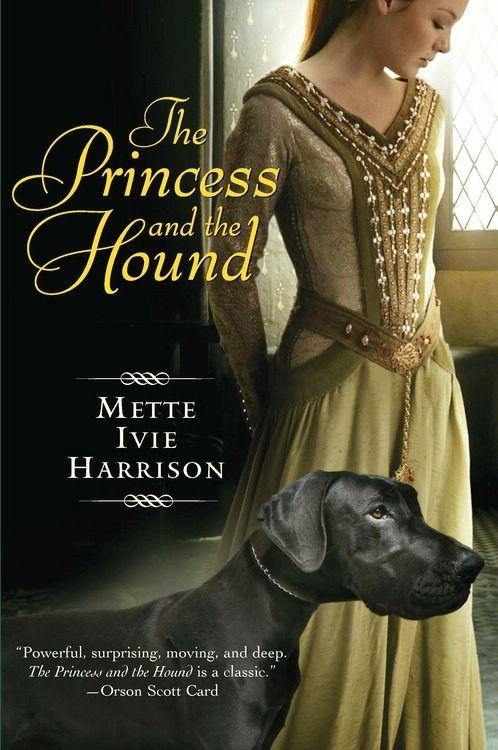 The Princess and the Hound