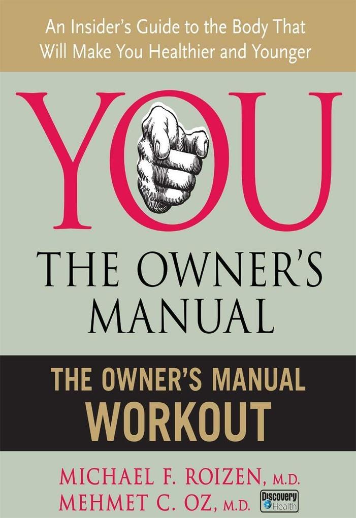 The Owner‘s Manual Workout