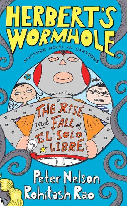 Herbert‘s Wormhole: The Rise and Fall of El Solo Libre