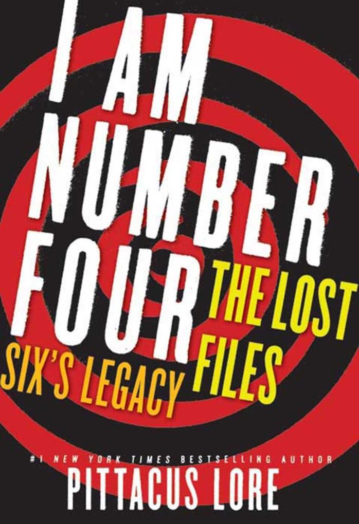 I Am Number Four: The Lost Files: Six‘s Legacy