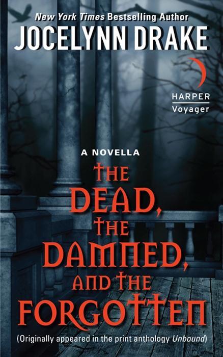 The Dead the Damned and the Forgotten