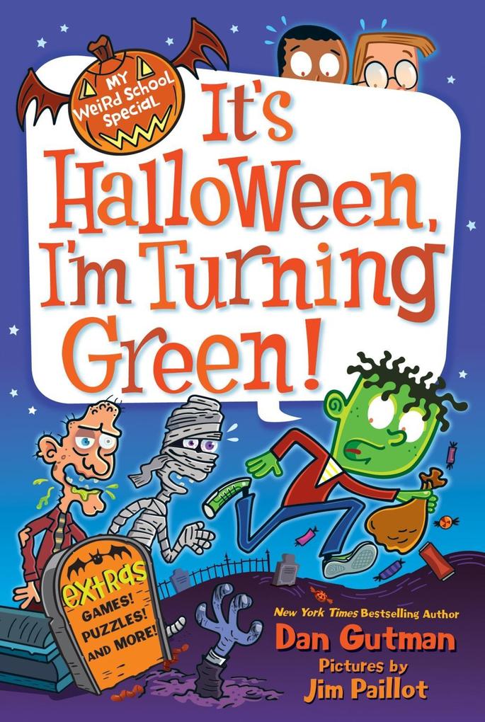 My Weird School Special: It's Halloween I'm Turning Green!