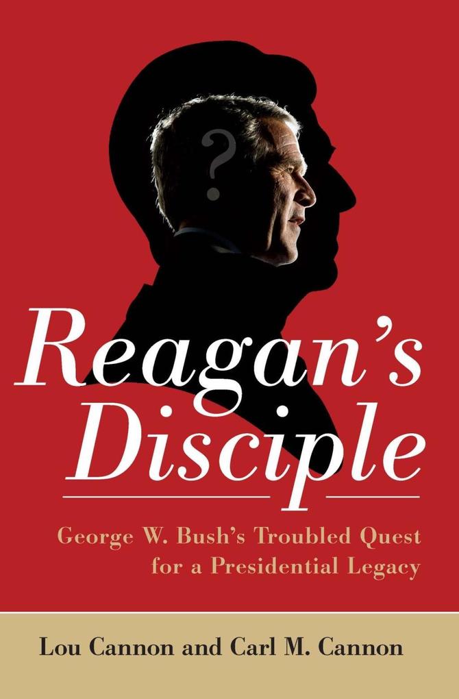 Reagan‘s Disciple