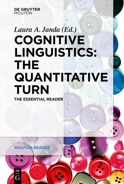 Cognitive Linguistics: The Quantitative Turn