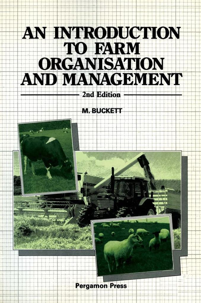 An Introduction to Farm Organisation & Management