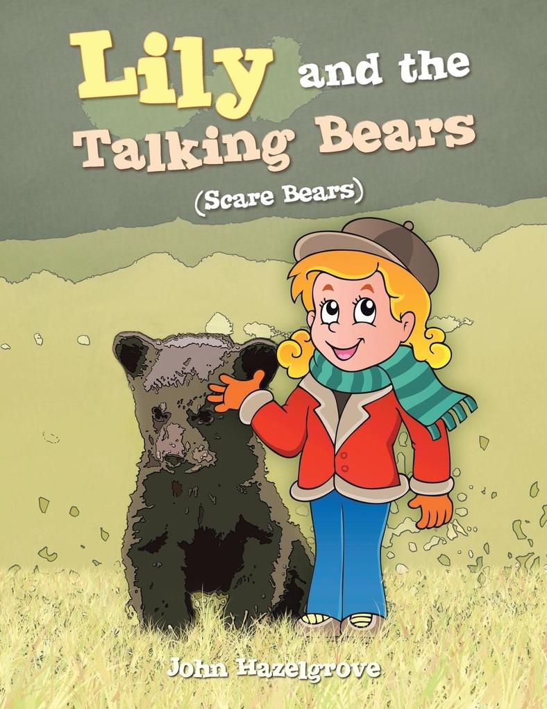  and the Talking Bears