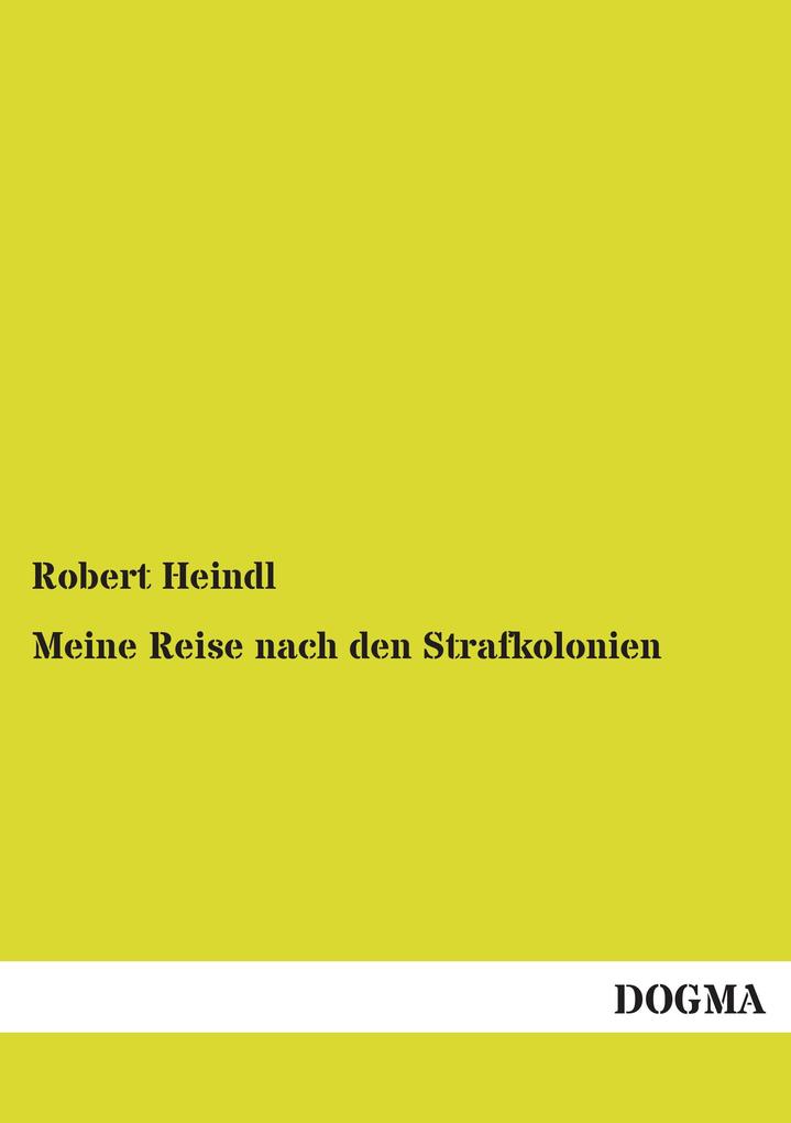 Meine Reise nach den Strafkolonien