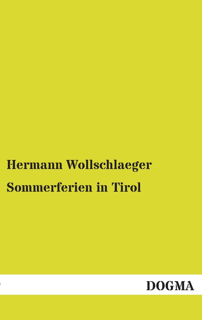 Sommerferien in Tirol