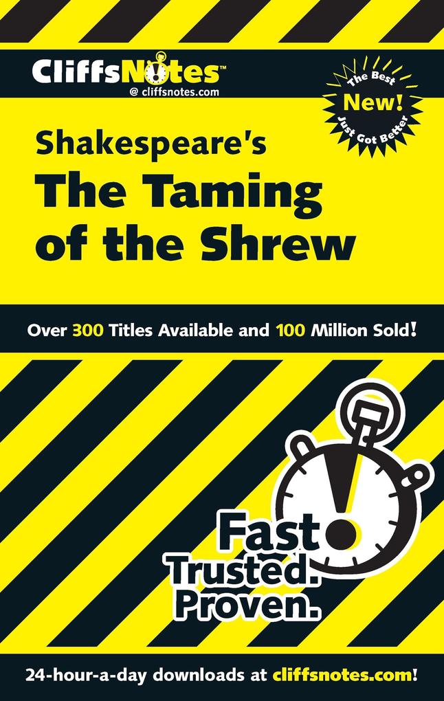 CliffsNotes on Shakespeare‘s The Taming of the Shrew