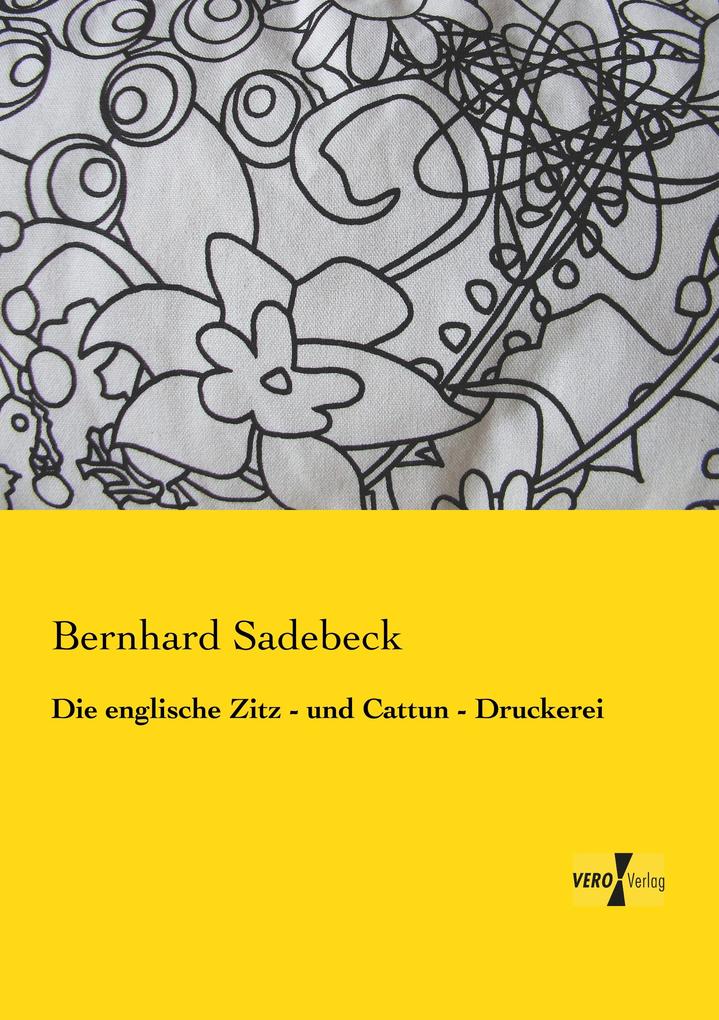 Die englische Zitz - und Cattun - Druckerei