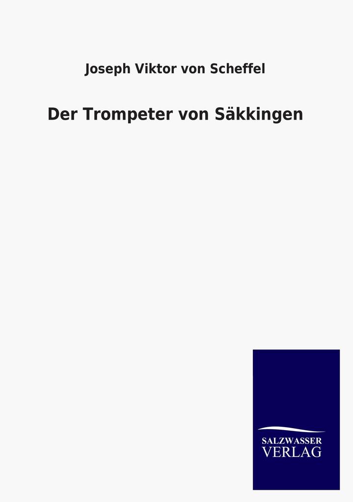 Der Trompeter von Säkkingen