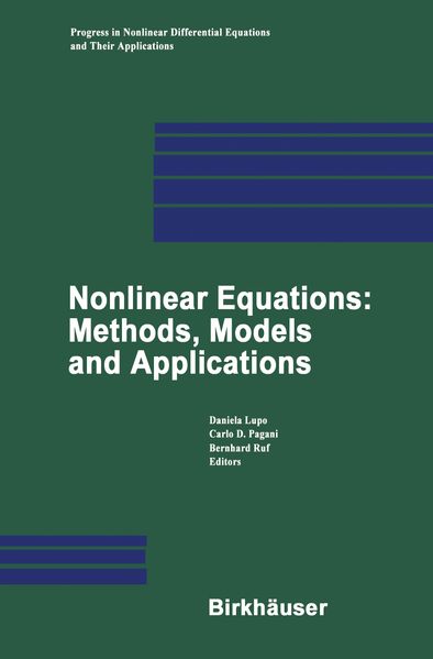 Nonlinear Equations: Methods Models and Applications