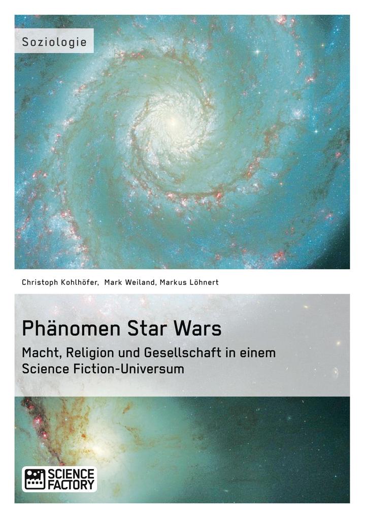 Phänomen Star Wars