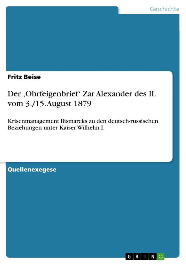 Der Ohrfeigenbrief‘ Zar Alexander des II. vom 3./15. August 1879