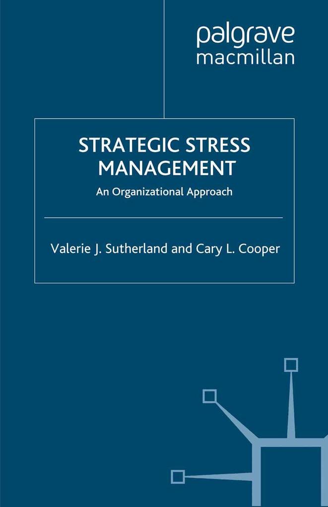 Strategic Stress Management