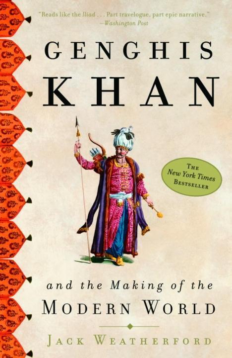 Crown Genghis Khan And The Making Of The Modern World