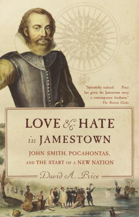 Love and Hate in Jamestown - David A. Price