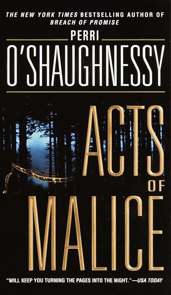 Acts of Malice - Perri O'Shaughnessy