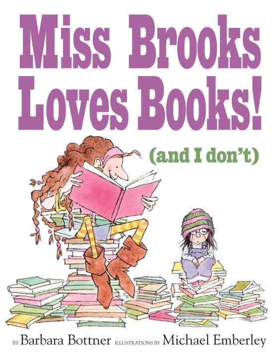 Miss Brooks Loves Books (And I Don‘t)