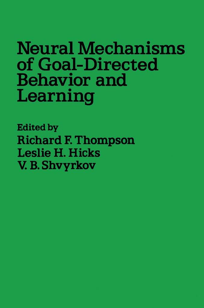 Neural Mechanisms of Goal-Directed Behavior and Learning
