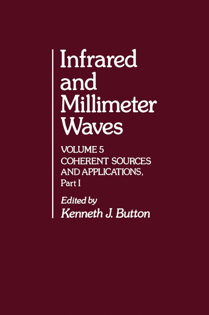 Infrared and Millimeter Waves V5