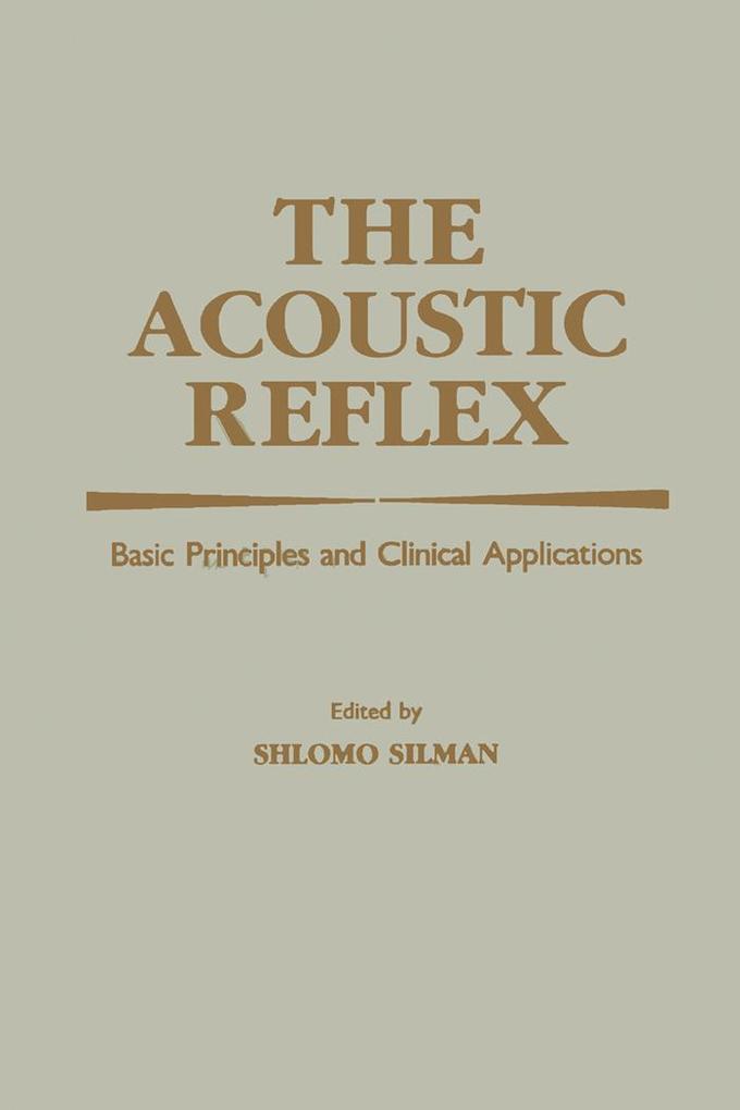 The Acoustic Reflex