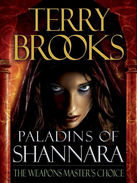 Paladins of Shannara: The Weapons Master‘s Choice (Short Story)