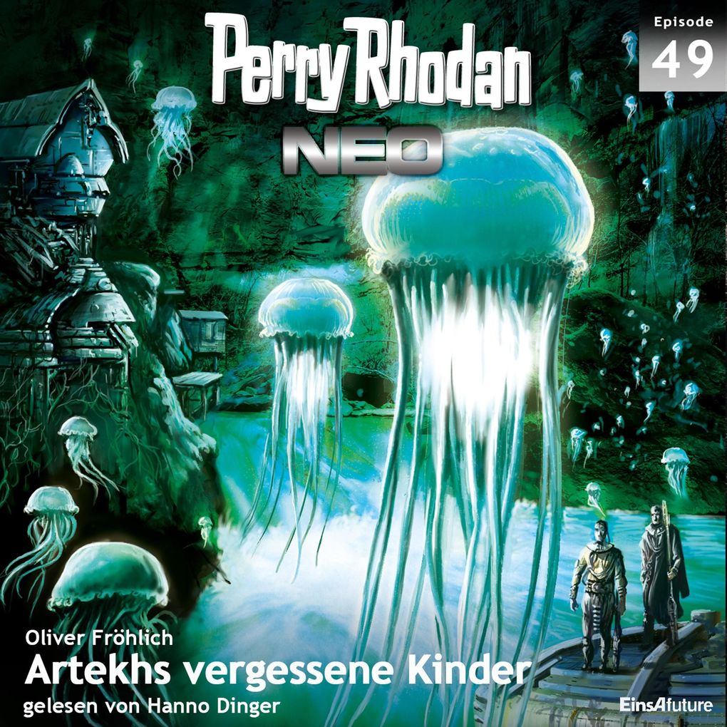 Perry Rhodan Neo 49: Artekhs vergessene Kinder