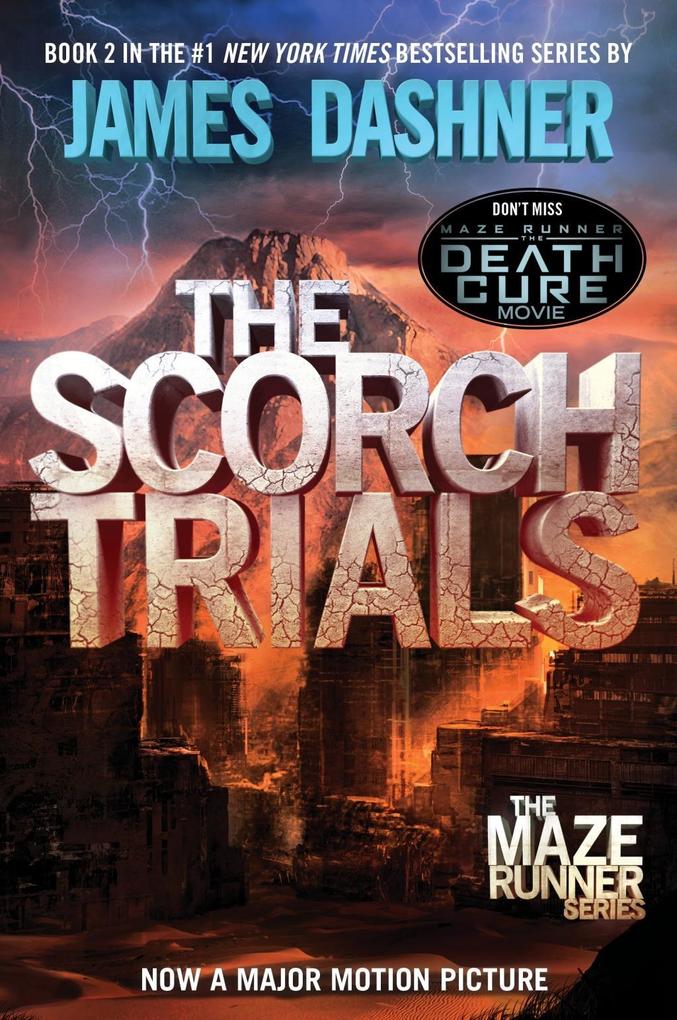 The Scorch Trials (Maze Runner Book Two)