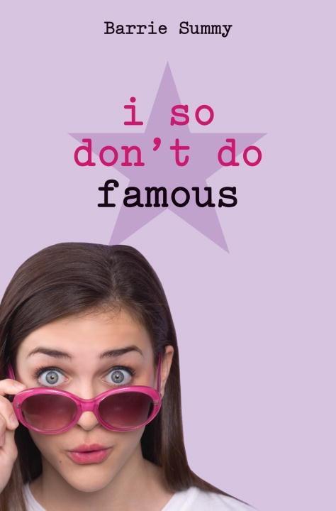 I So Don‘t Do Famous