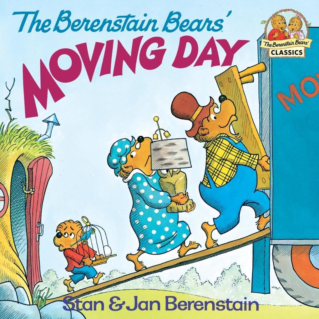 The Berenstain Bears‘ Moving Day