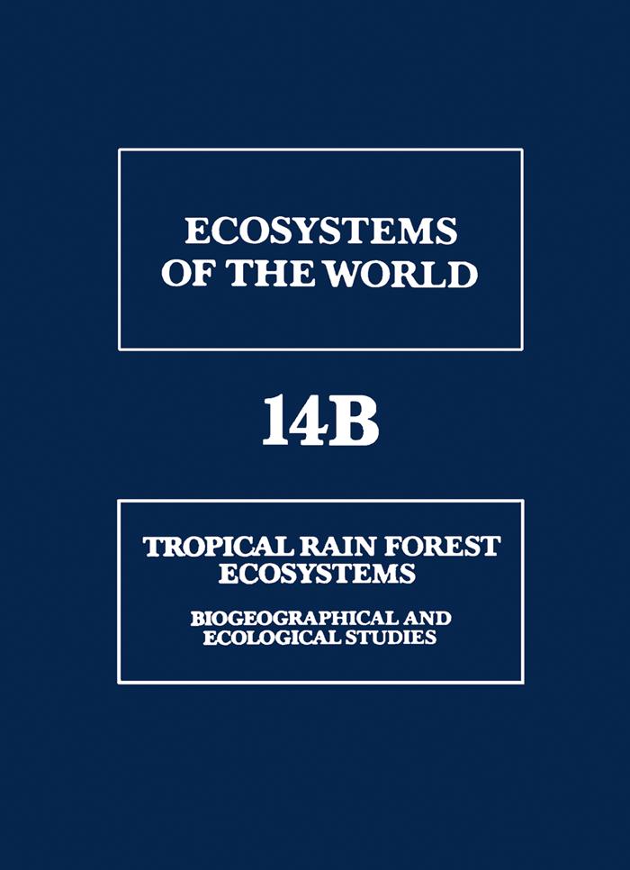 Tropical Rain Forest Ecosystems