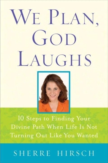 We Plan God Laughs