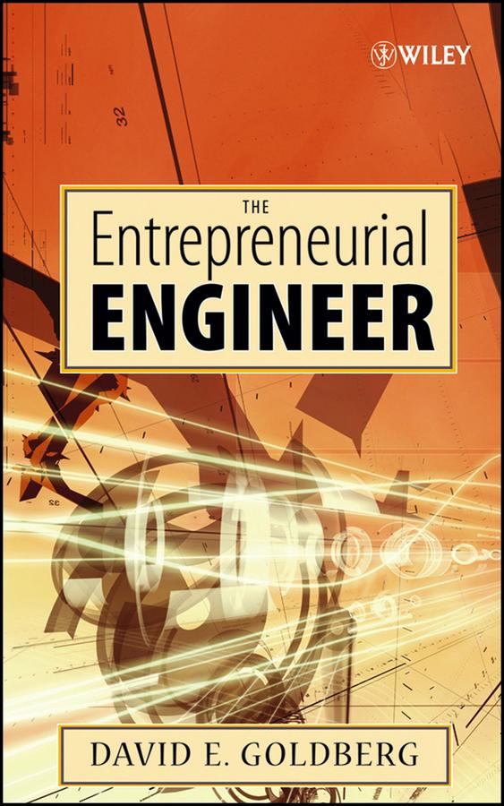 The Entrepreneurial Engineer