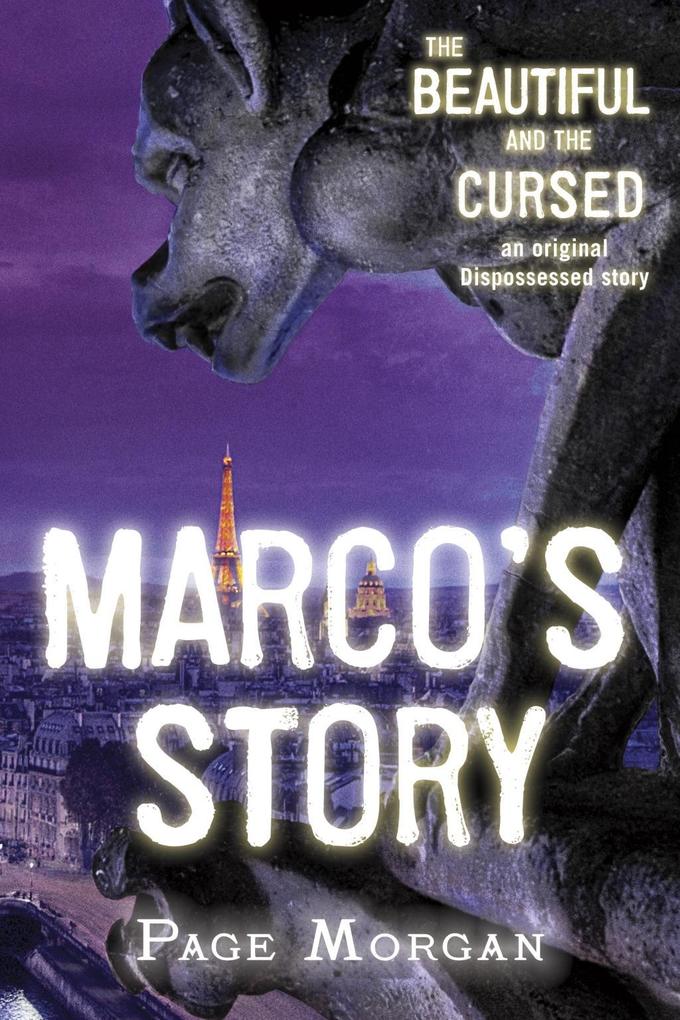 The Beautiful and the Cursed: Marco‘s Story