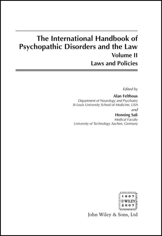 The International Handbook on Psychopathic Disorders and the Law Volume II