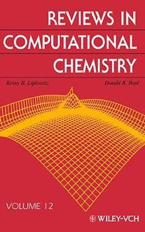 Reviews in Computational Chemistry Volume 12
