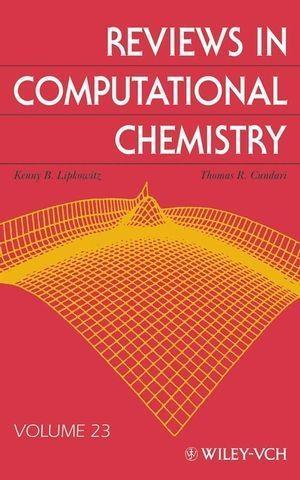 Reviews in Computational Chemistry Volume 23