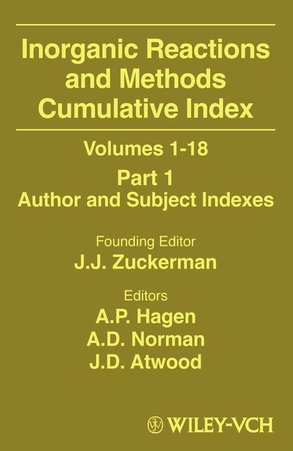 Inorganic Reactions and Methods Volumes 1 - 18 Cumulative Index Part 1